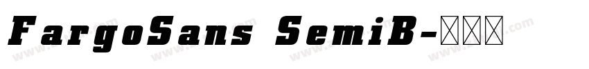 FargoSans SemiB字体转换